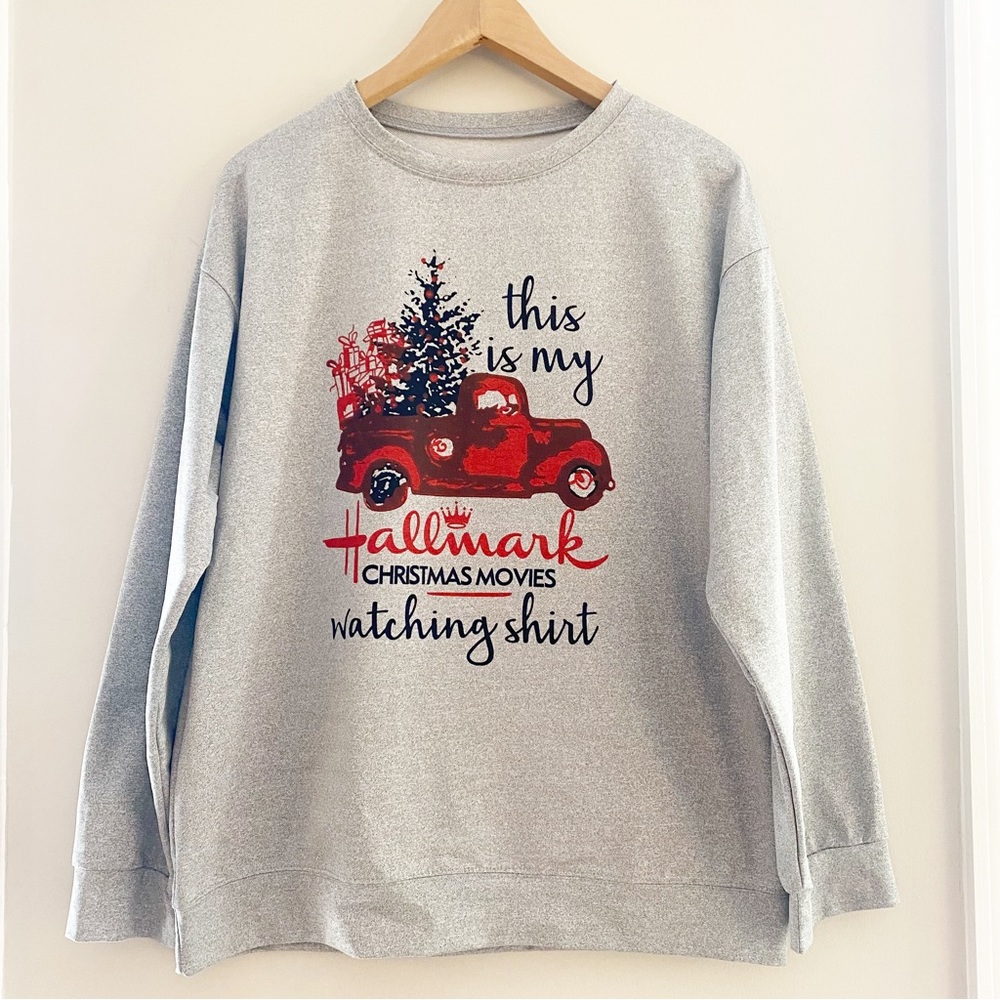 Women's "this is my Hallmark Christmas Movies watching shirt" sweatshirt NWOT